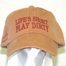 Life's Short Play Dirty