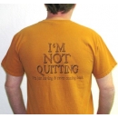 I'm Not Quitting